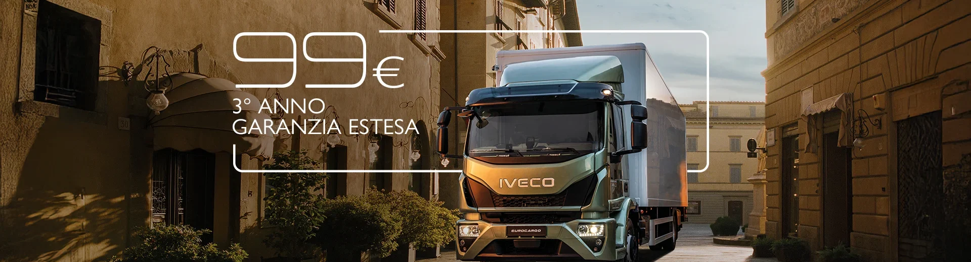 Eurocargo completamente rinnovato tuo con il 3° anno di garanzia estesa a soli 99€